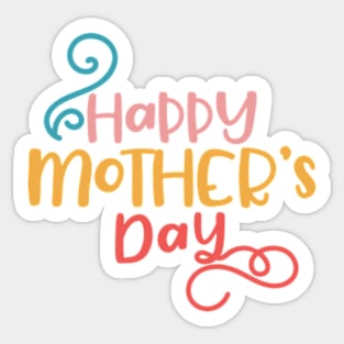 Happy Mother Day Sticker